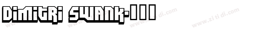 Dimitri Swank字体转换